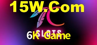 6K Game,6K Bet