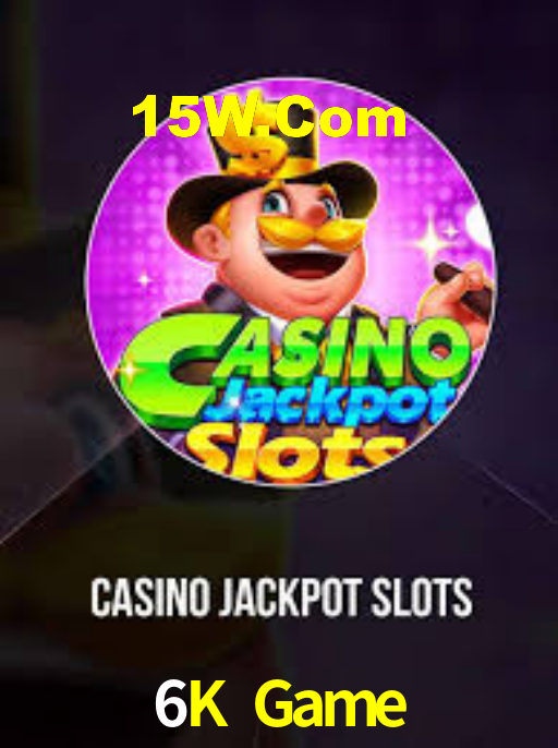 6K Game,6K Bet
